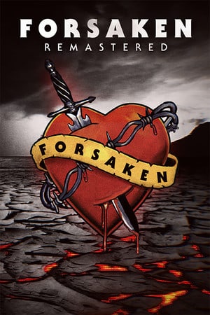 Forsaken Remastered