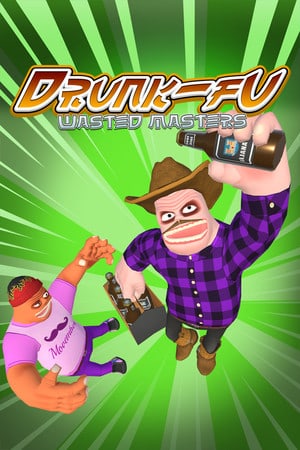 Drunk-Fu: Wasted Masters