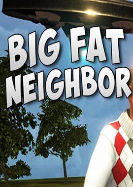 Download Big Fat Neighbor