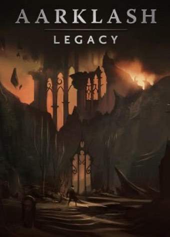 Aarklash: Legacy