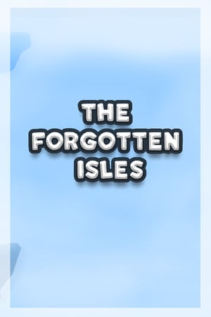 The Forgotten Isles