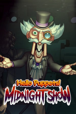 Hello Puppets: Midnight Show