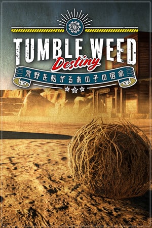 Download Tumbleweed Destiny