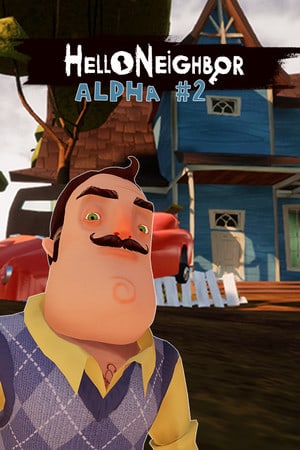 Download Hello Neighbor Alpha 2