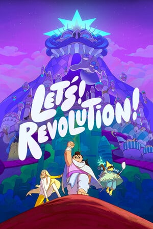 Let's! Revolution!