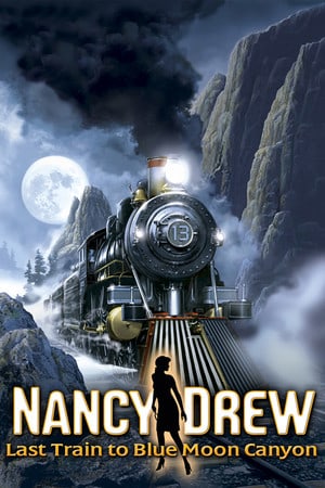 Download Nancy Drew: Last Train to Blue Moon Canyon