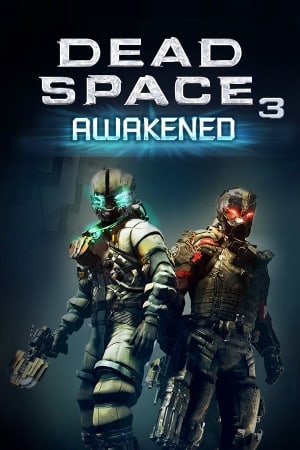 Dead Space 3: Awakened