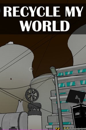 Download Recycle My World