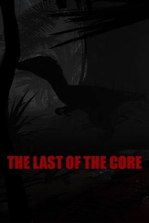 The Last Of The Core