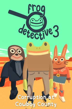 Frog Detective 3: Corruption at Cowboy County