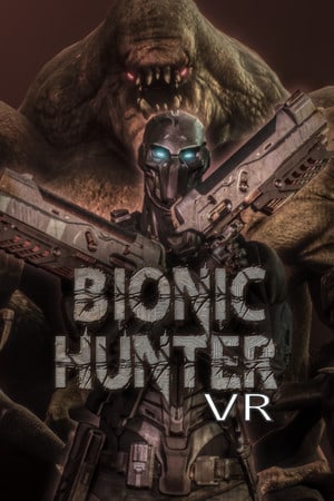 Bionic Hunter Vr