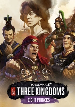 Download Total War: THREE KINGDOMS - Eight Princes