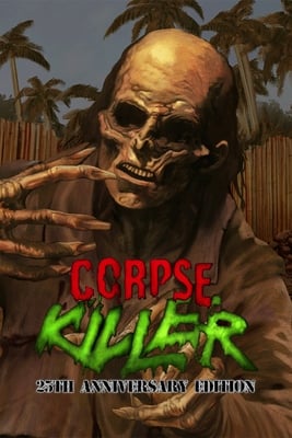 Download Corpse Killer - 25th Anniversary Edition