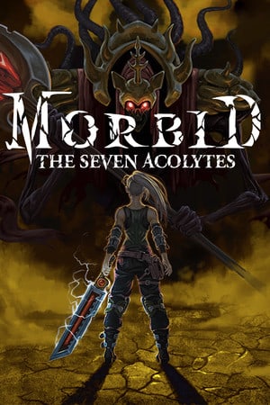 Download Morbid: The Seven Acolytes