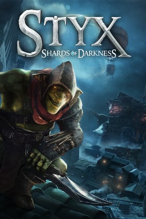 Download Styx: Shards of Darkness