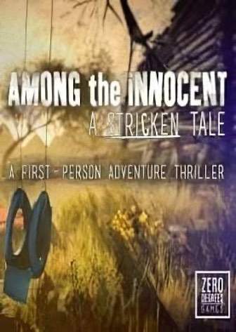 Download Among the Innocent: A Stricken Tale