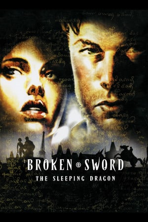 Download Broken Sword 3 - the Sleeping Dragon