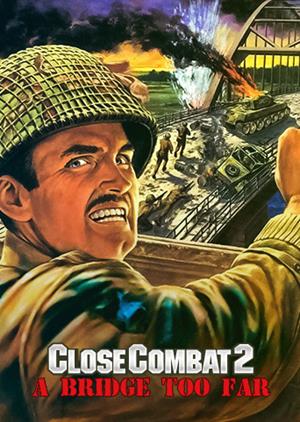 Close Combat 2: A Bridge Too Far