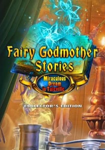 Download Fairy Godmother Stories 5: Miraculous Dream in Taleville