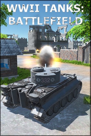 WWII Tanks: Battlefield