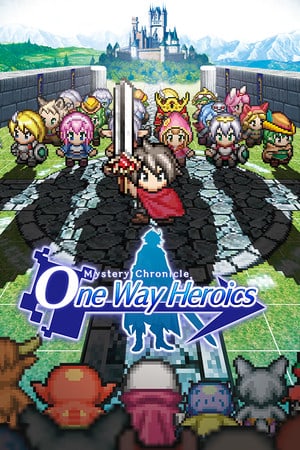 Download Mystery Chronicle: One Way Heroics