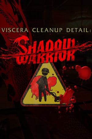 Viscera Cleanup Detail: Shadow Warrior