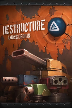 Download DESTRUCTURE: Among Debris