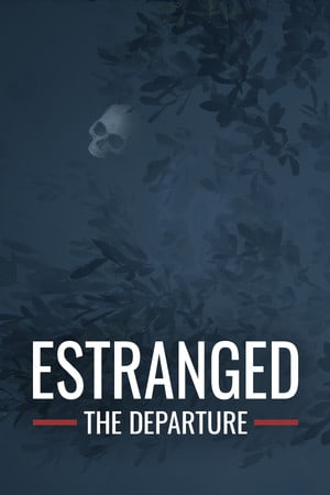 Estranged: The Departure