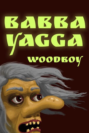 Download Babba Yagga: Woodboy