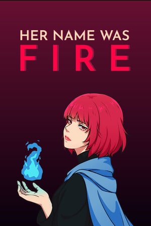 Download Her Name Was Fire