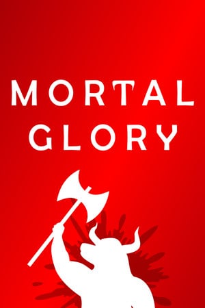 Download Mortal Glory