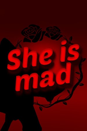 Download She is mad