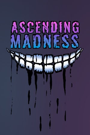 Ascending Madness