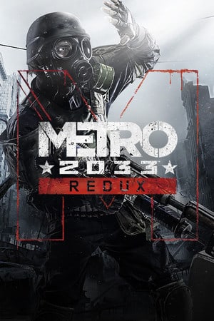 Metro 2033 Redux