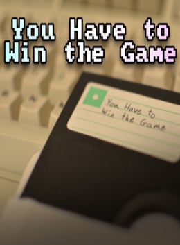 Download You Have to Win the Game