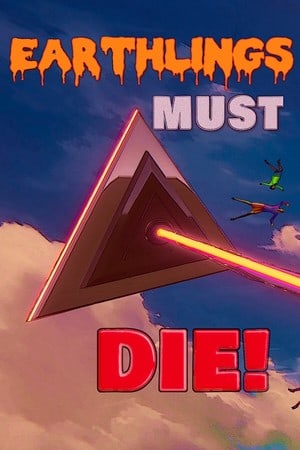 Download Earthlings Must Die