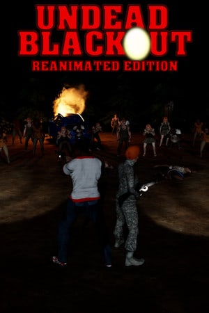 Download Undead Blackout: Reanimated Edition