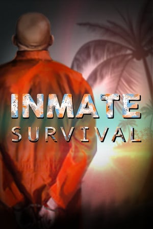 INMATE: Survival