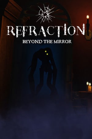 Download Refraction: Beyond the Mirror