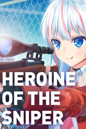 Heroine of the Sniper