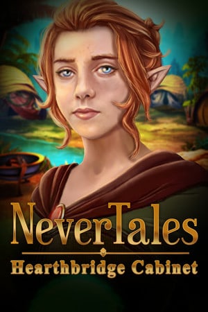 Download Nevertales: Hearthbridge Cabinet Collector's Edition