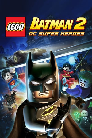 Download LEGO Batman 2: DC Super Heroes