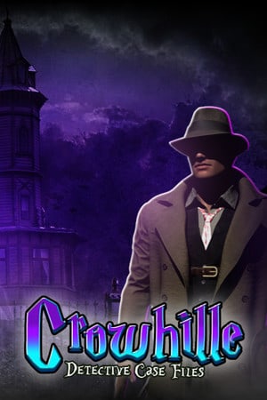 Download Crowhille - Detective Case Files VR