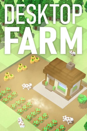 Desktop Farm