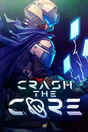 Crash The Core