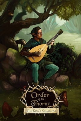 Download The Order of the Thorne - The King's Challenge