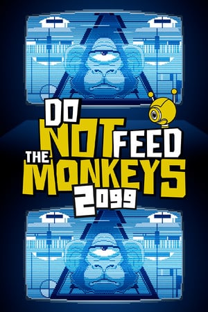 Download Do Not Feed the Monkeys 2099