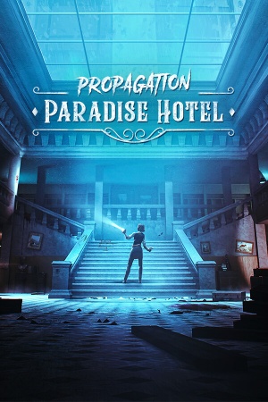 Download Propagation: Paradise Hotel