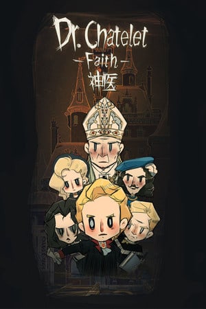 Download Dr. Chatelet: Faith