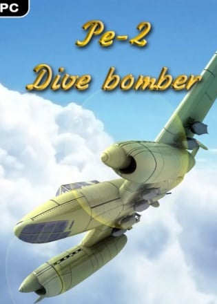 Pe-2: Dive Bomber